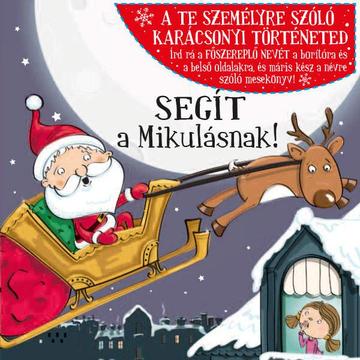 Az én karácsonyi mesém (Személyre szóló mesekönyv) Mikulás - Lány
