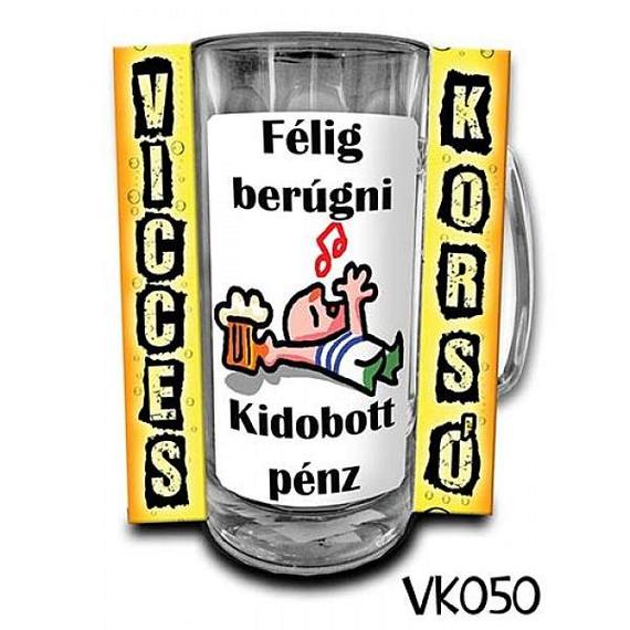Vicces korsó Félig berúgni...