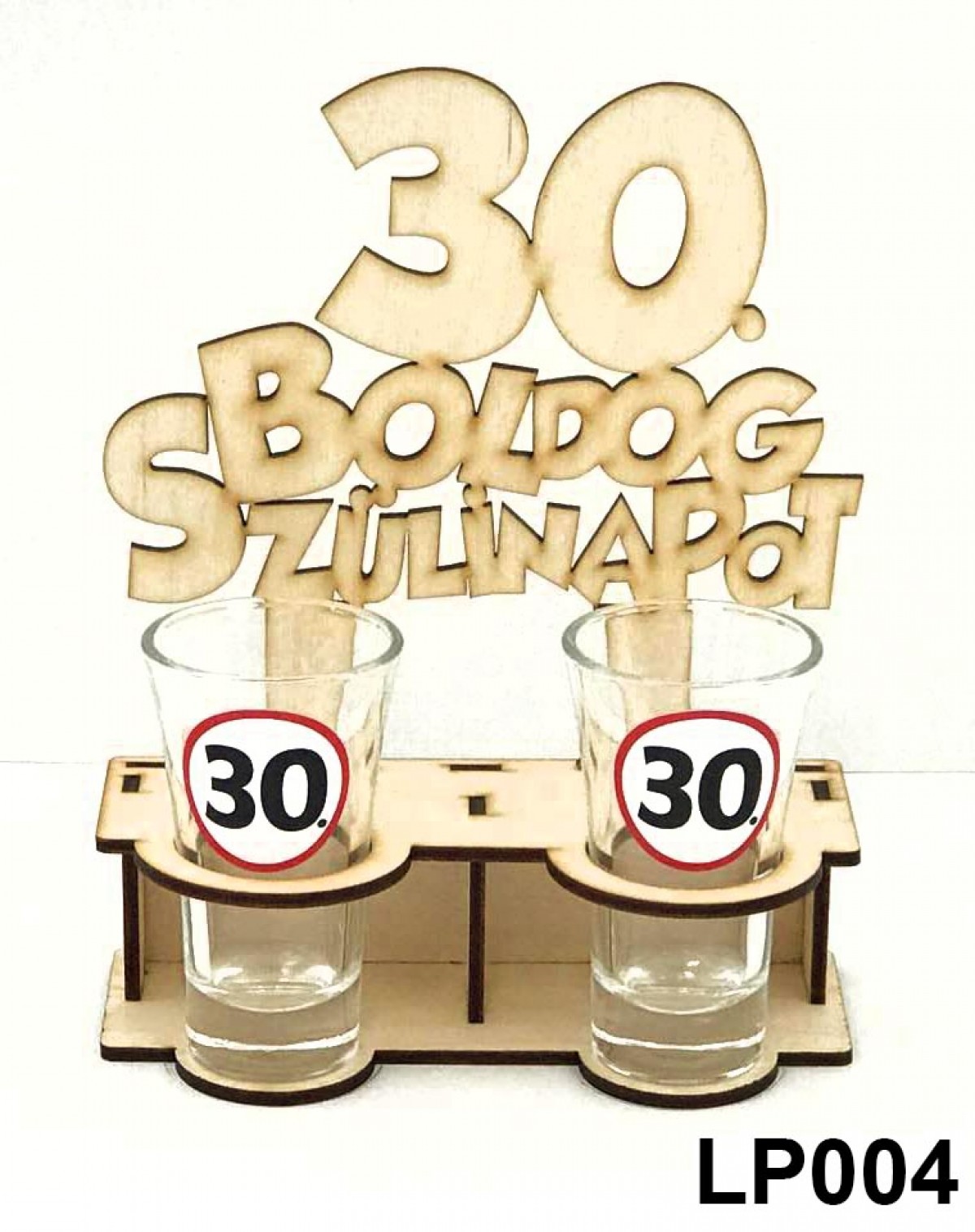 Fa pálinkás pohártartó Születésnapra 30 éves
